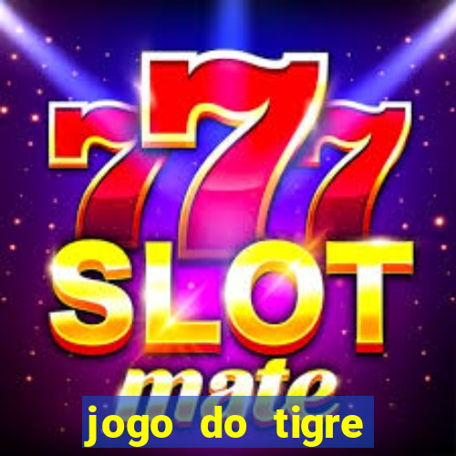 jogo do tigre falso dinheiro infinito